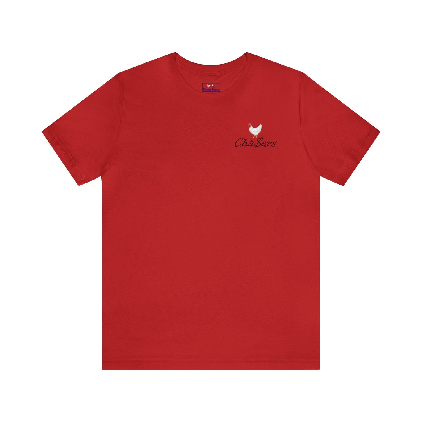 Cha$ers Short Sleeve Tee
