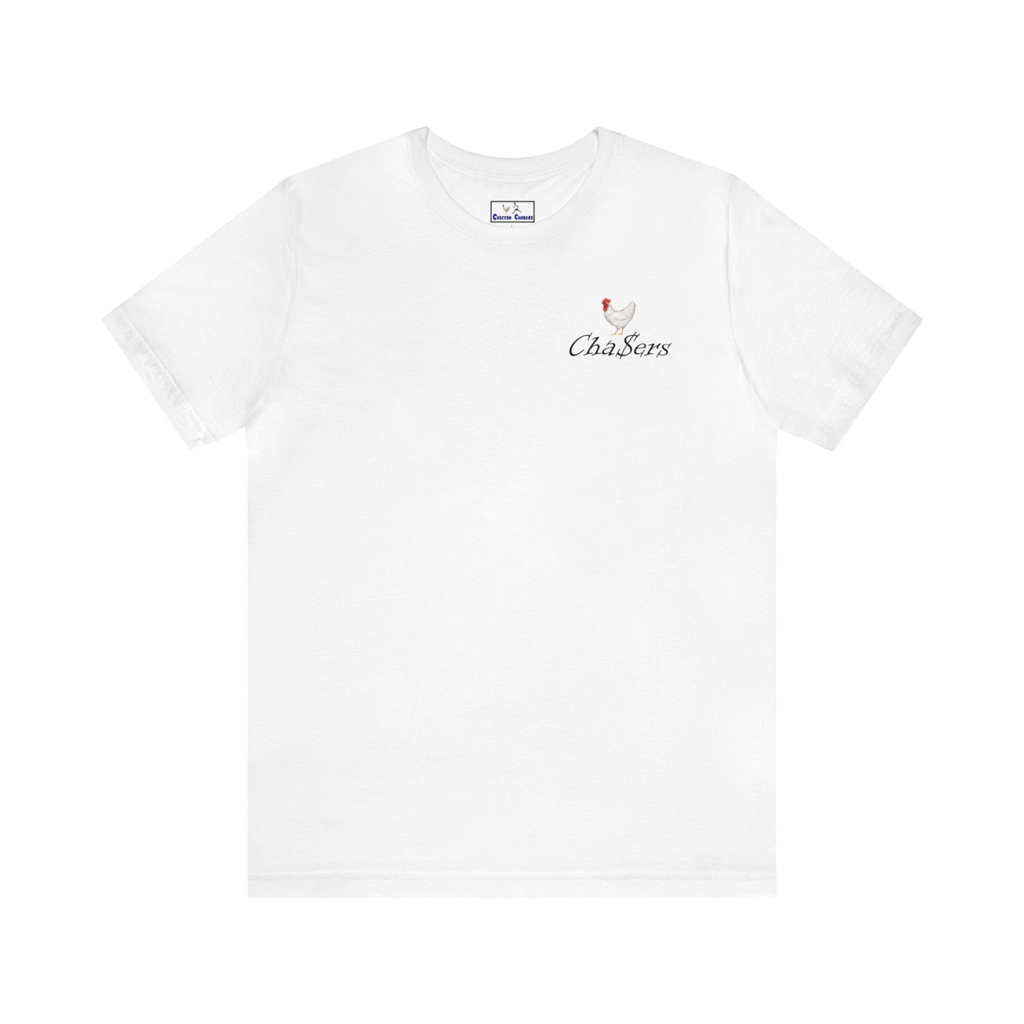 Cha$ers Short Sleeve Tee