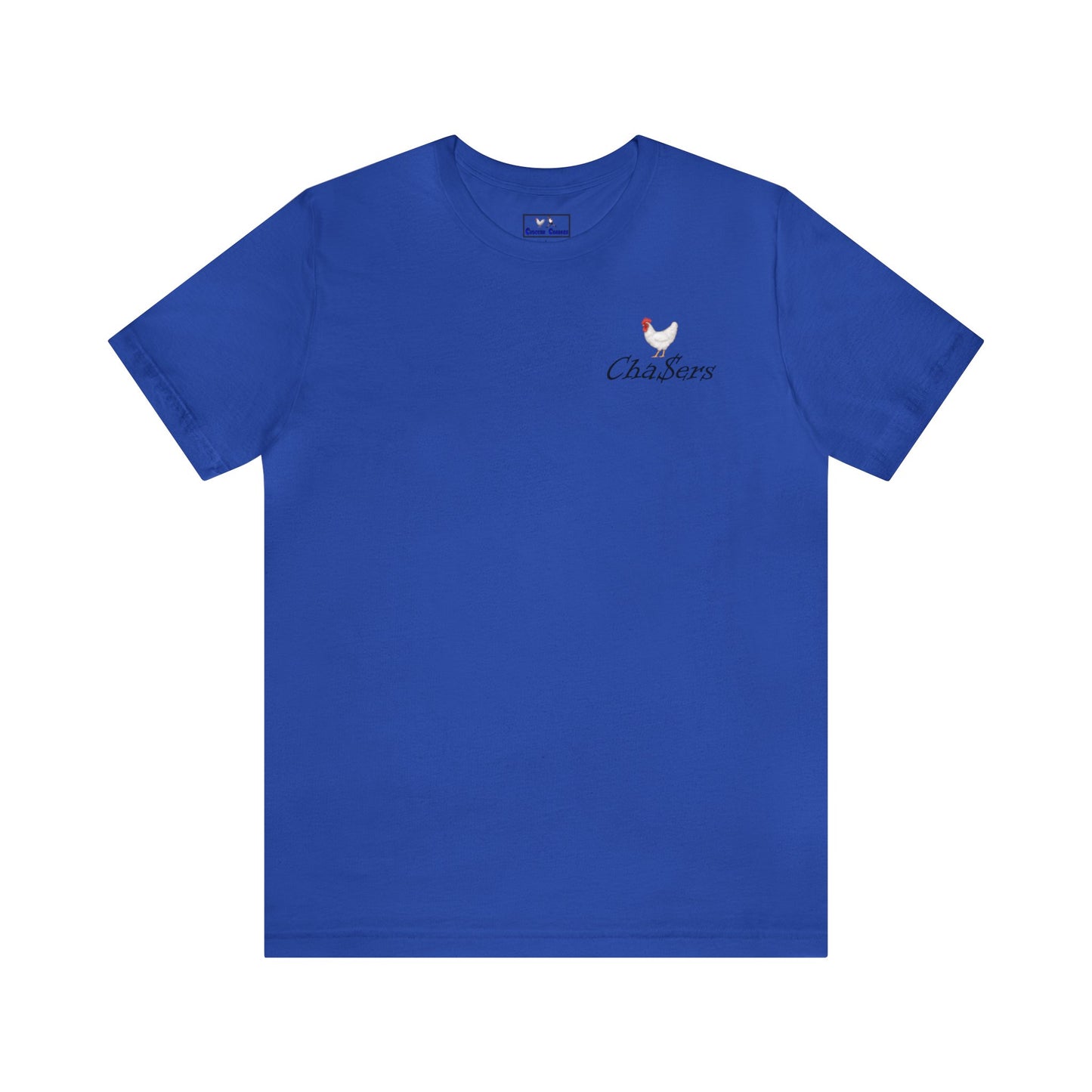 Cha$ers Short Sleeve Tee
