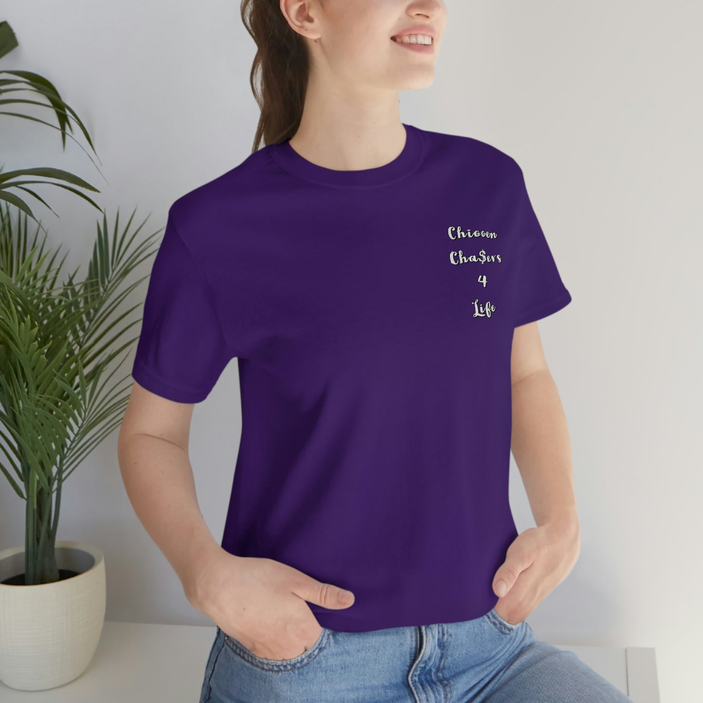 Cha$ers4Life Tee