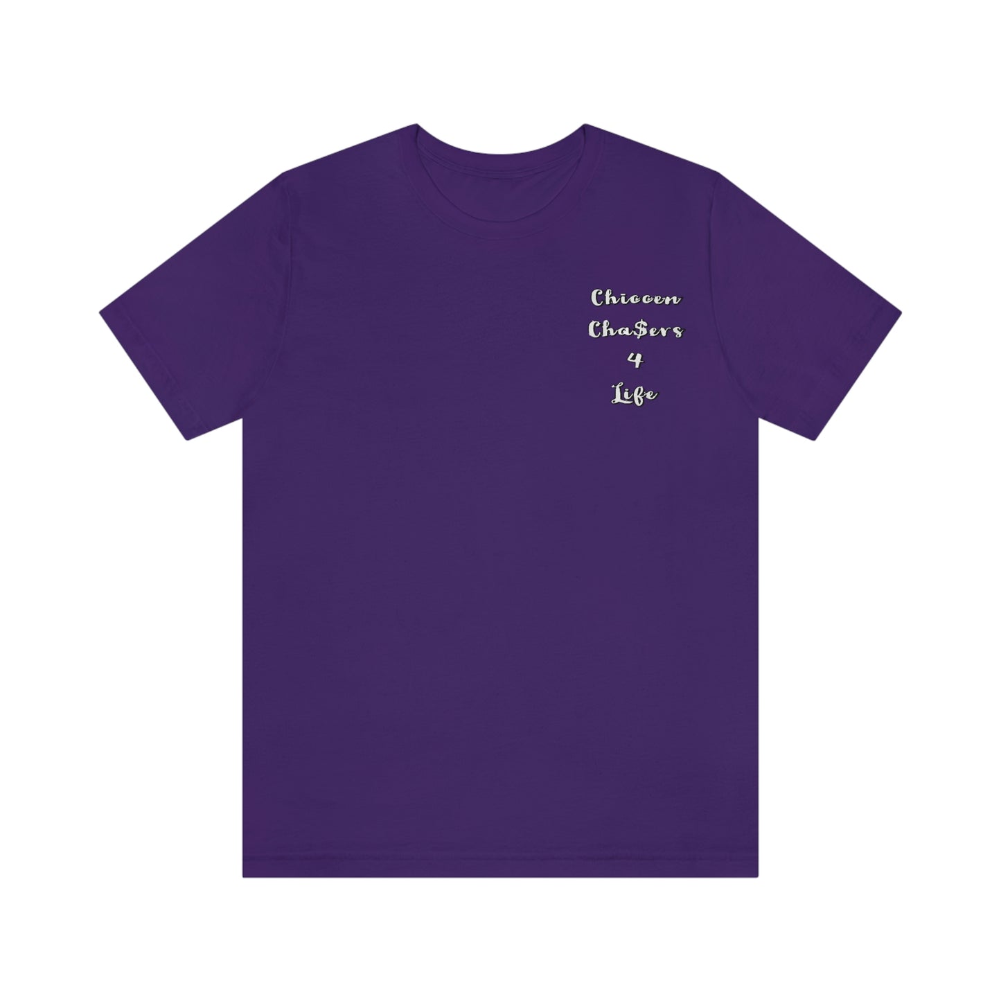 Cha$ers4Life Tee
