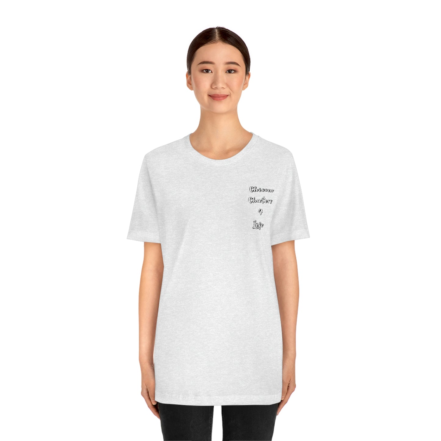 Cha$ers4Life Tee