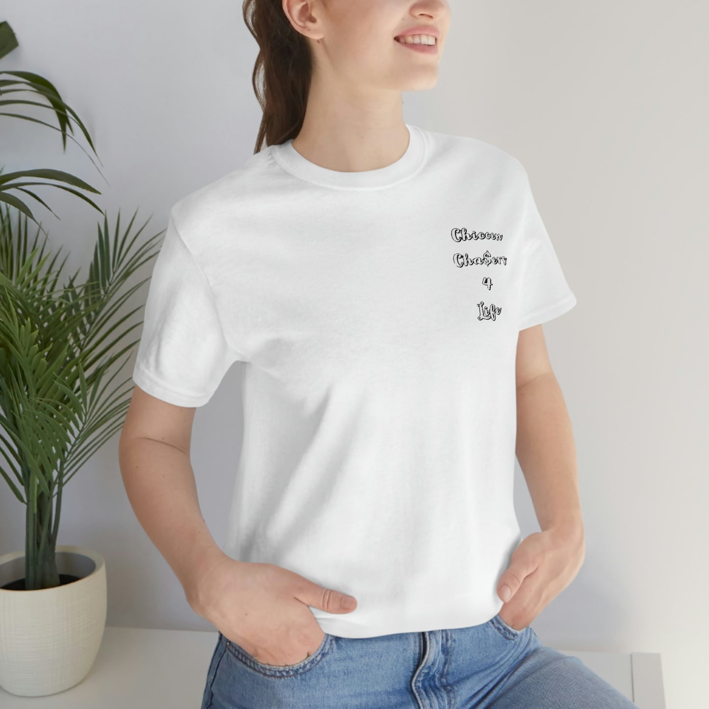 Cha$ers4Life Tee