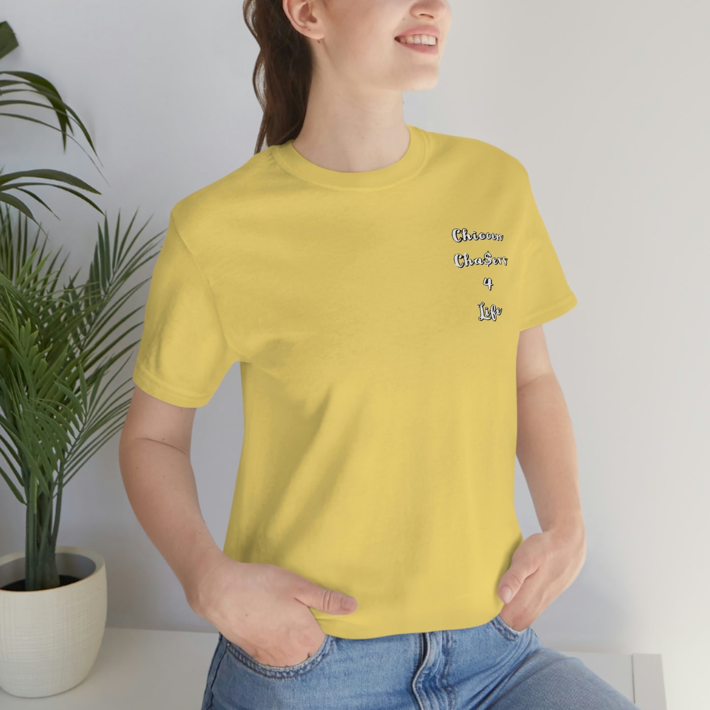 Cha$ers4Life Tee