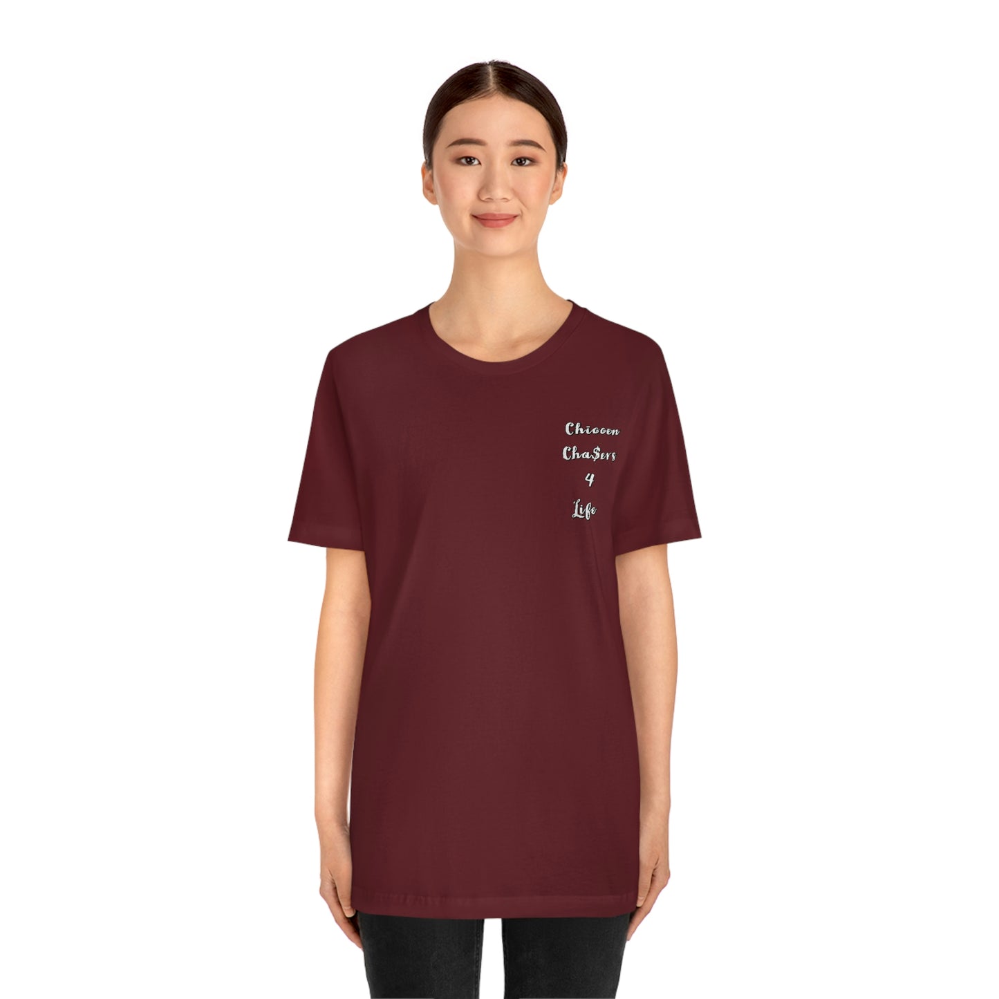 Cha$ers4Life Tee