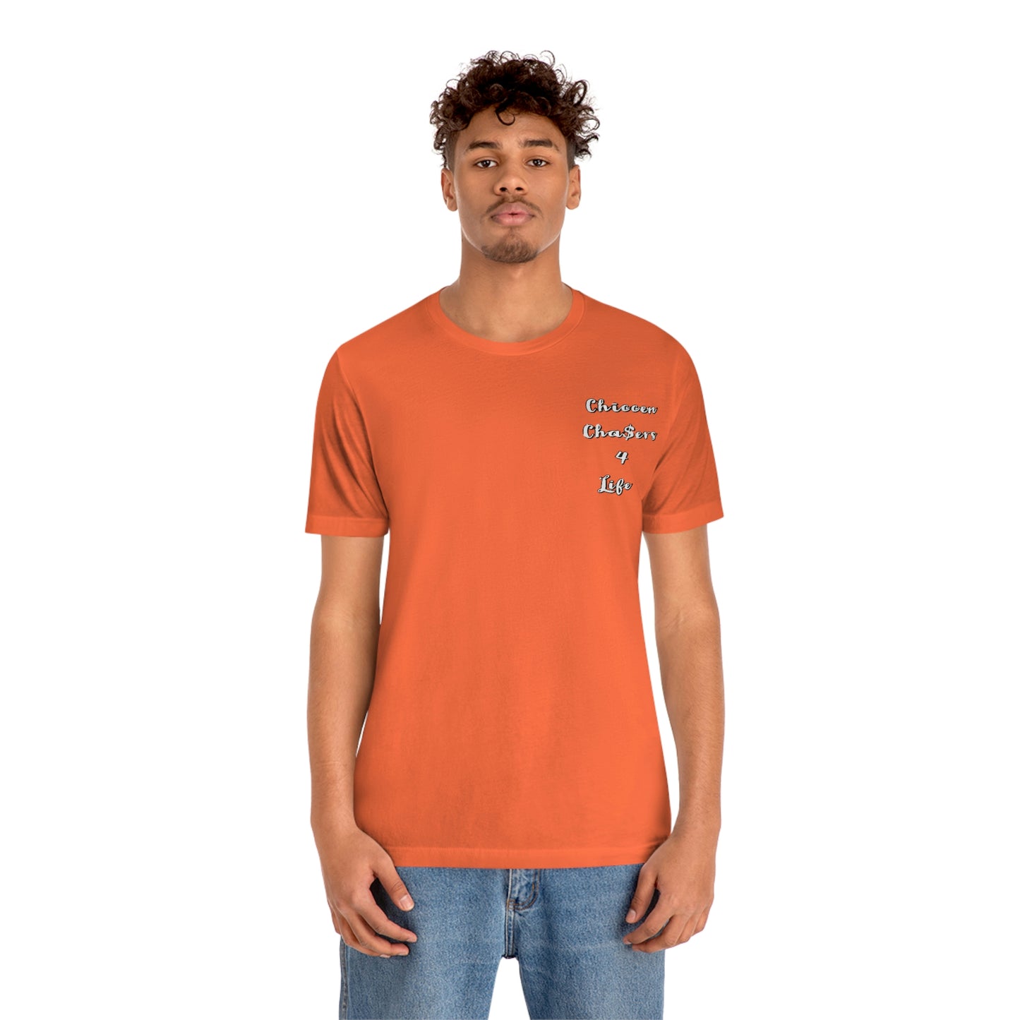 Cha$ers4Life Tee