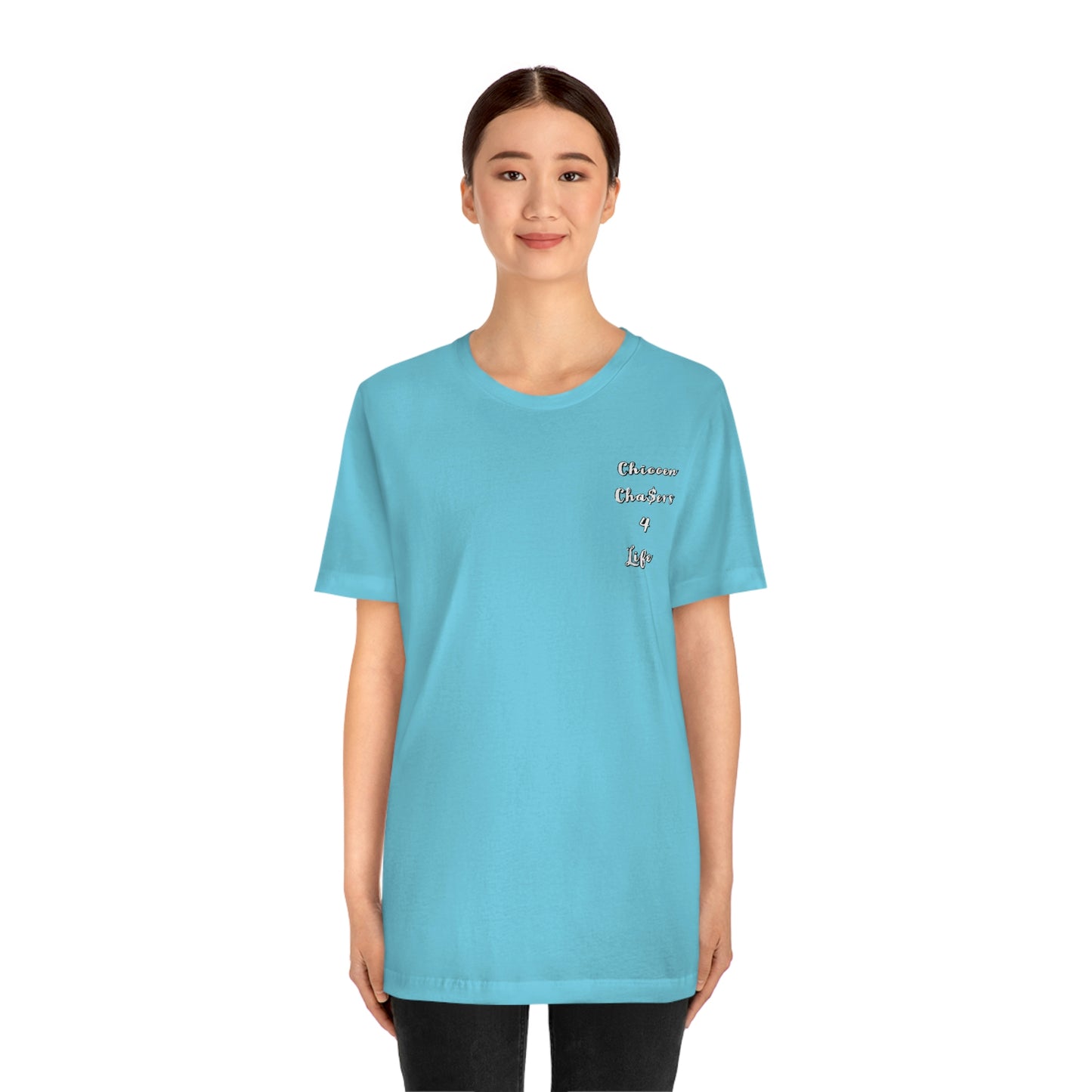 Cha$ers4Life Tee