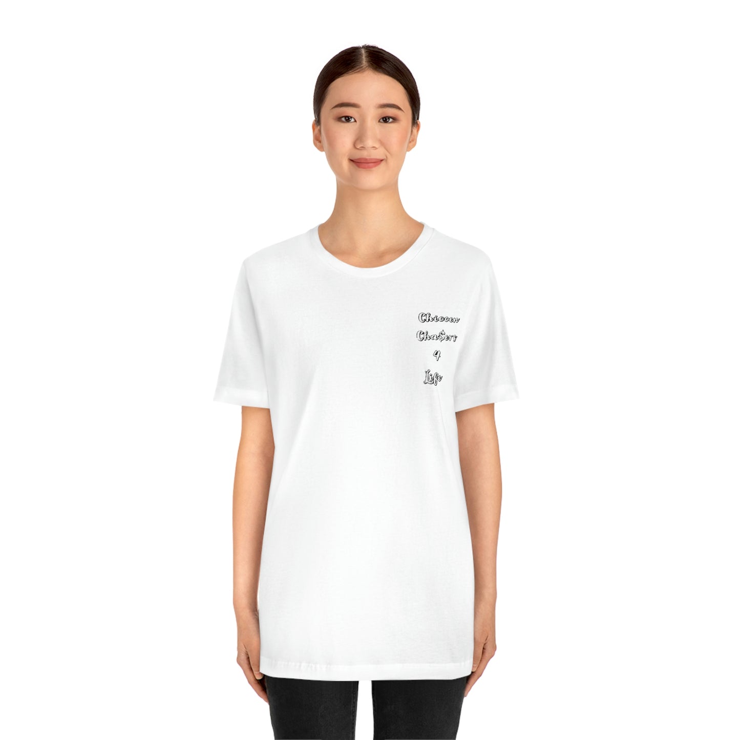 Cha$ers4Life Tee