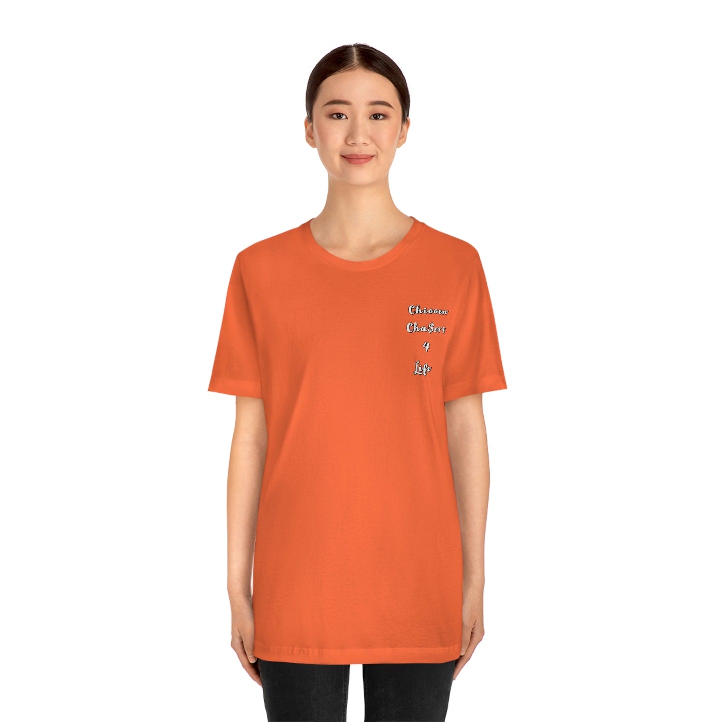 Cha$ers4Life Tee
