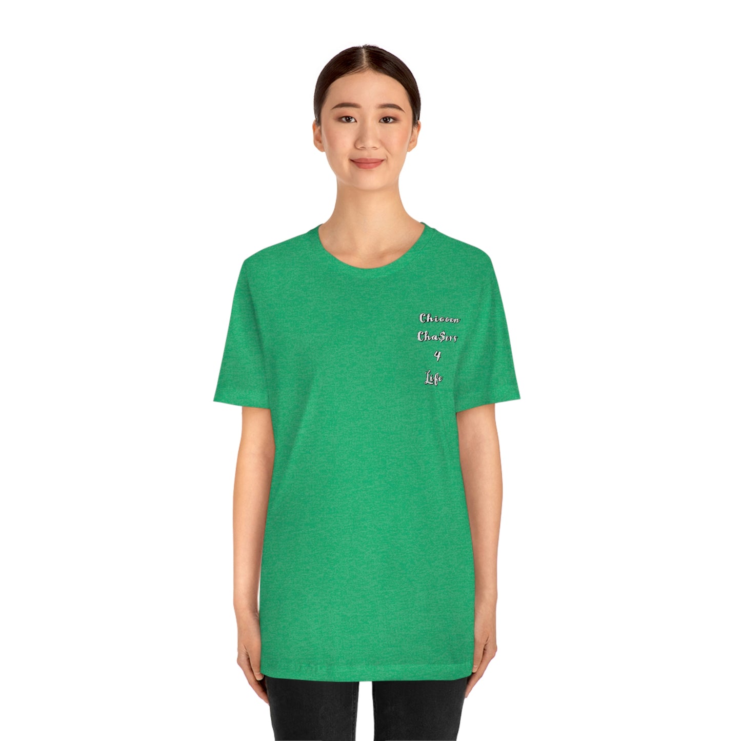 Cha$ers4Life Tee