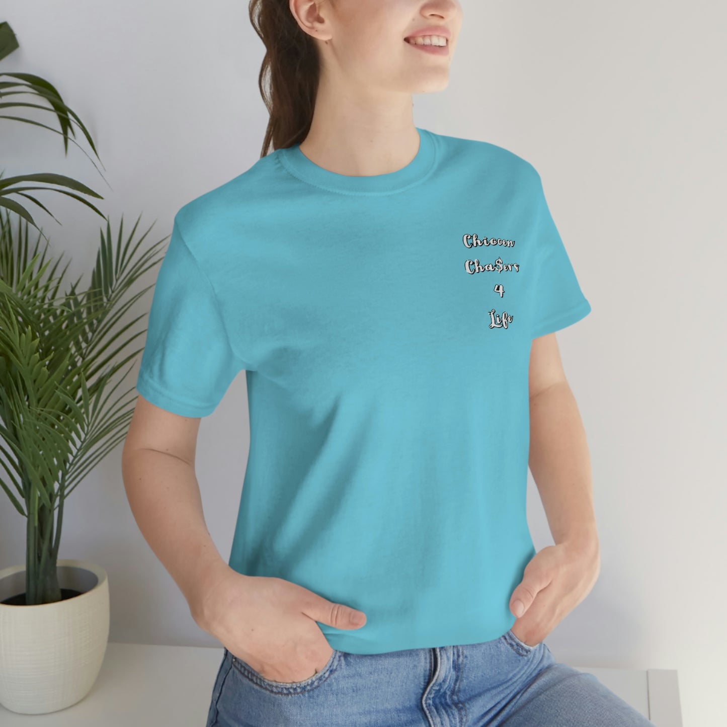 Cha$ers4Life Tee