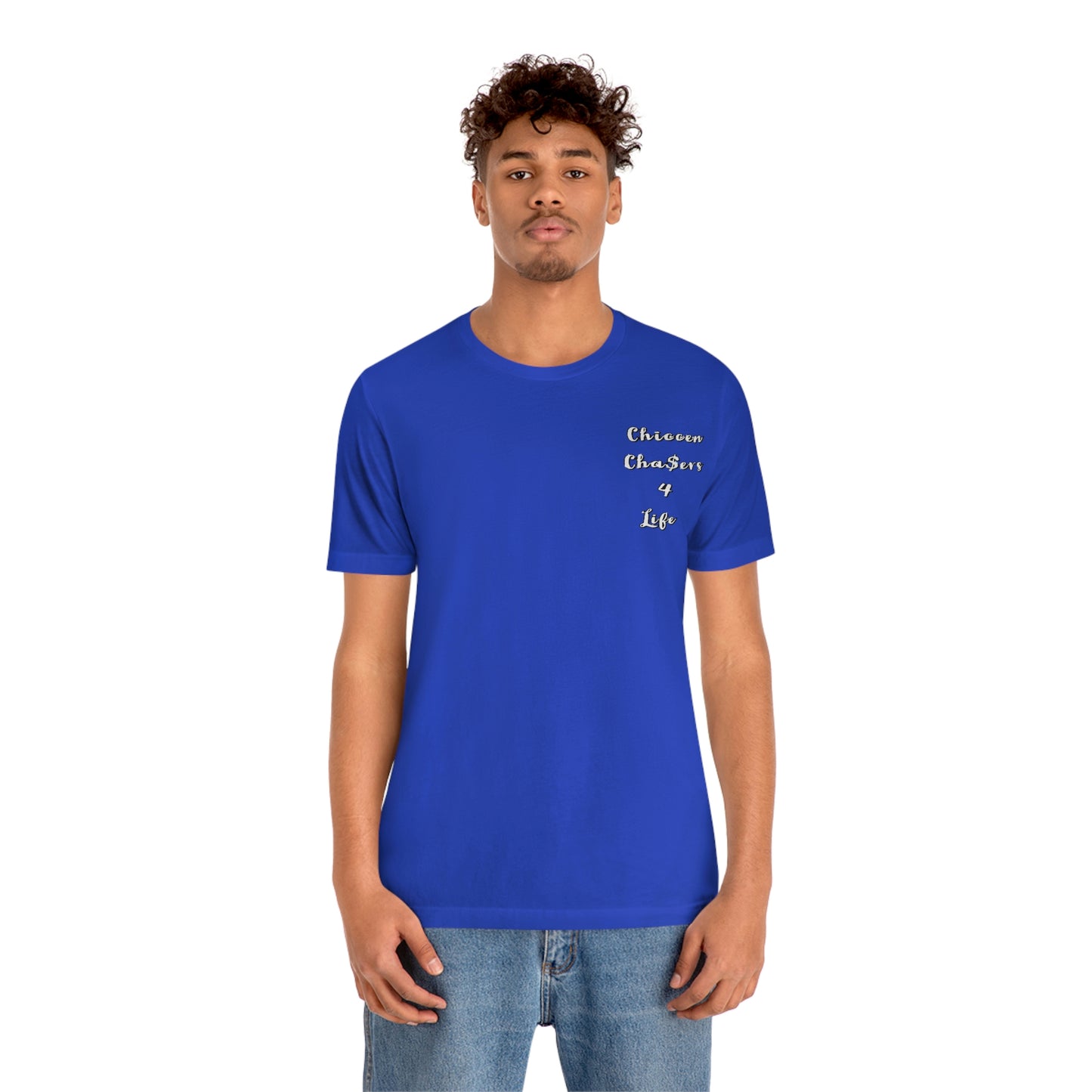Cha$ers4Life Tee