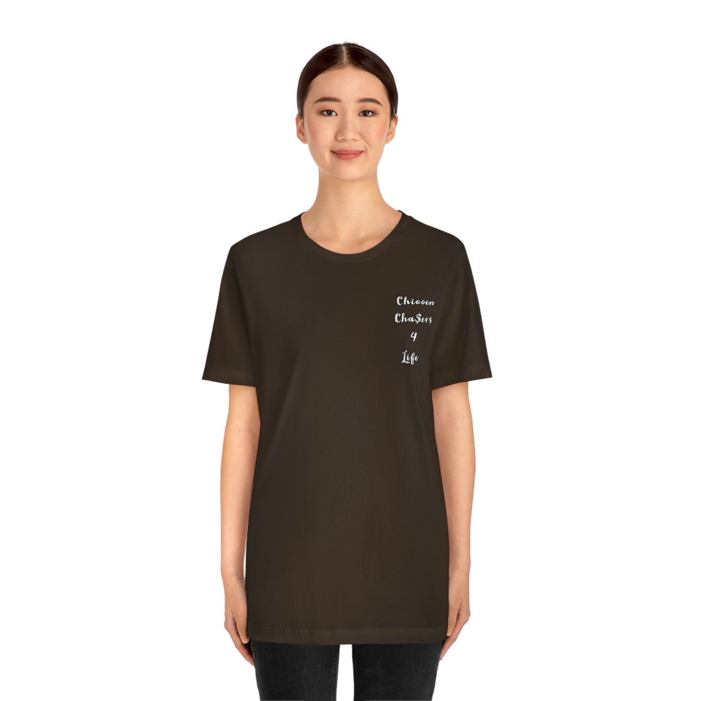 Cha$ers4Life Tee