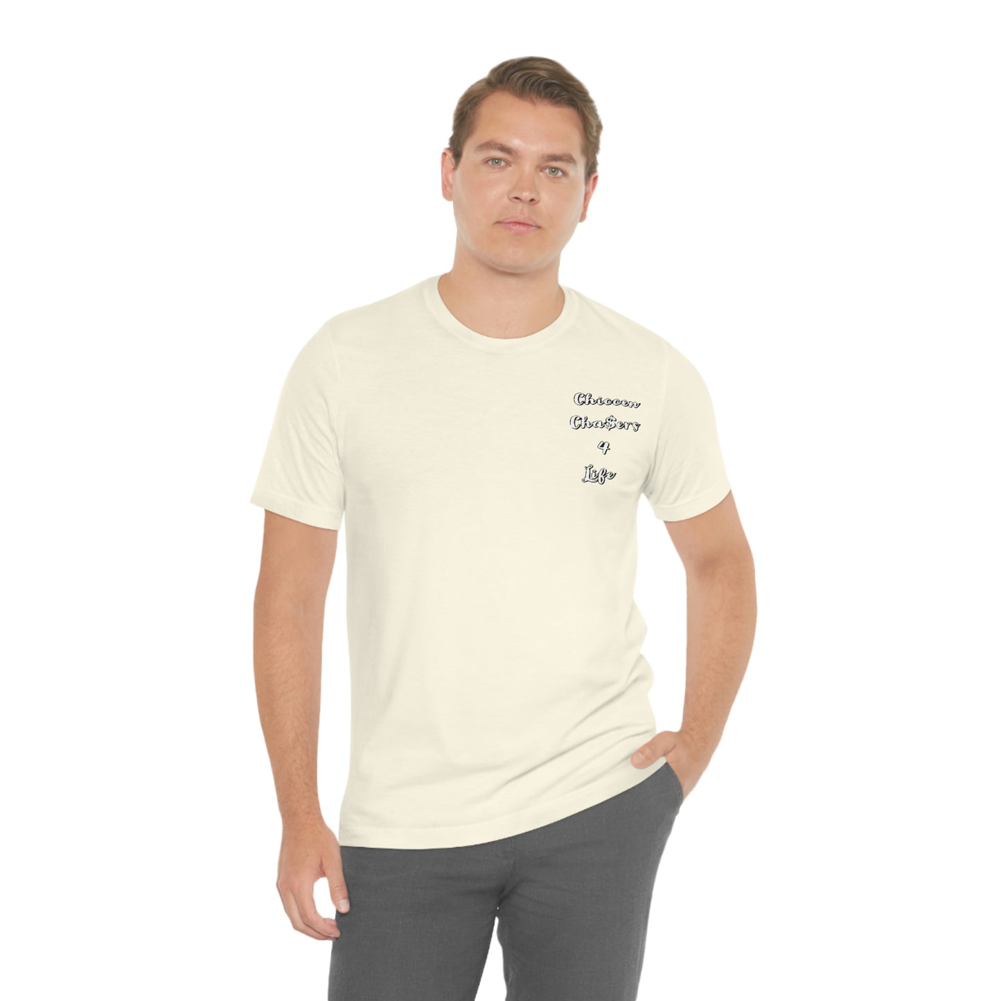 Cha$ers4Life Tee